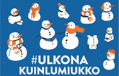 Ulkona kuin lumiukko